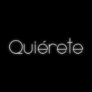 Quiérete (107x27 cm)