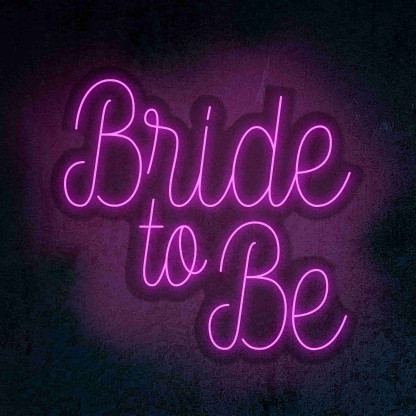 LED Neon Flex | \"Bride to be\"