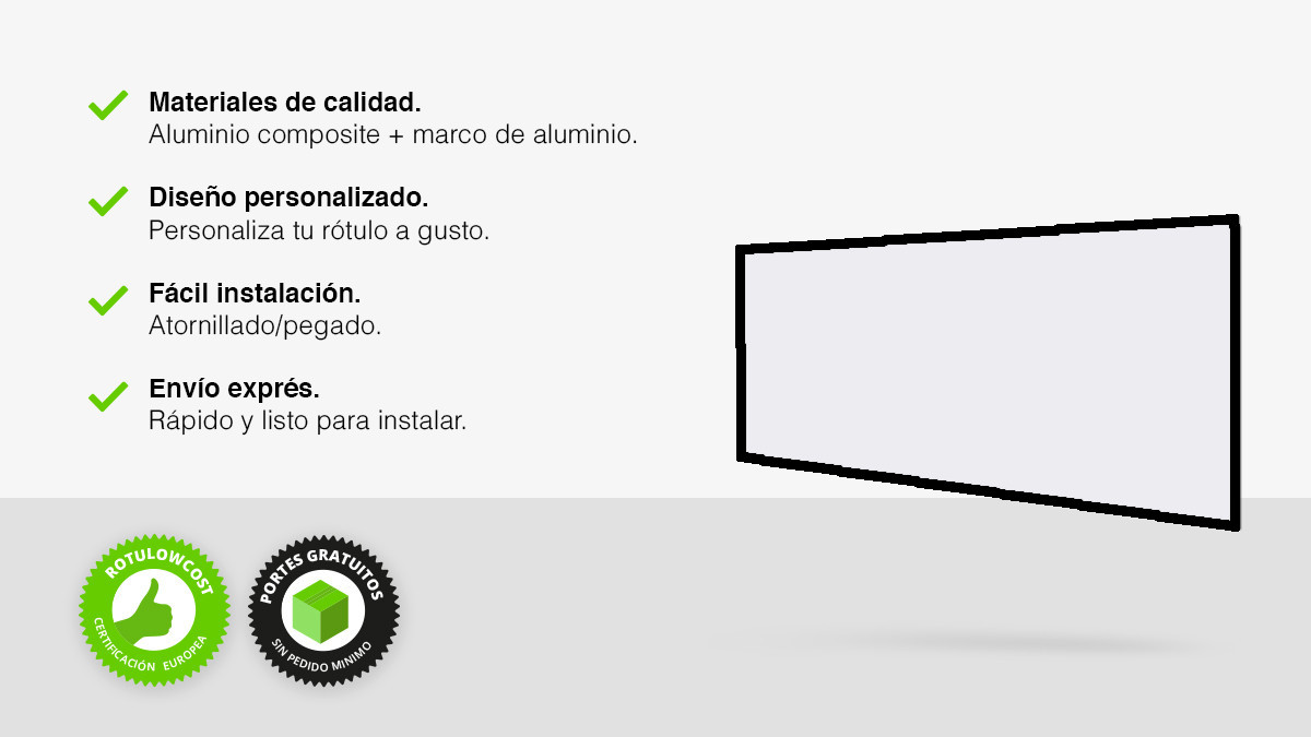 Rótulo sin iluminación enmarcado