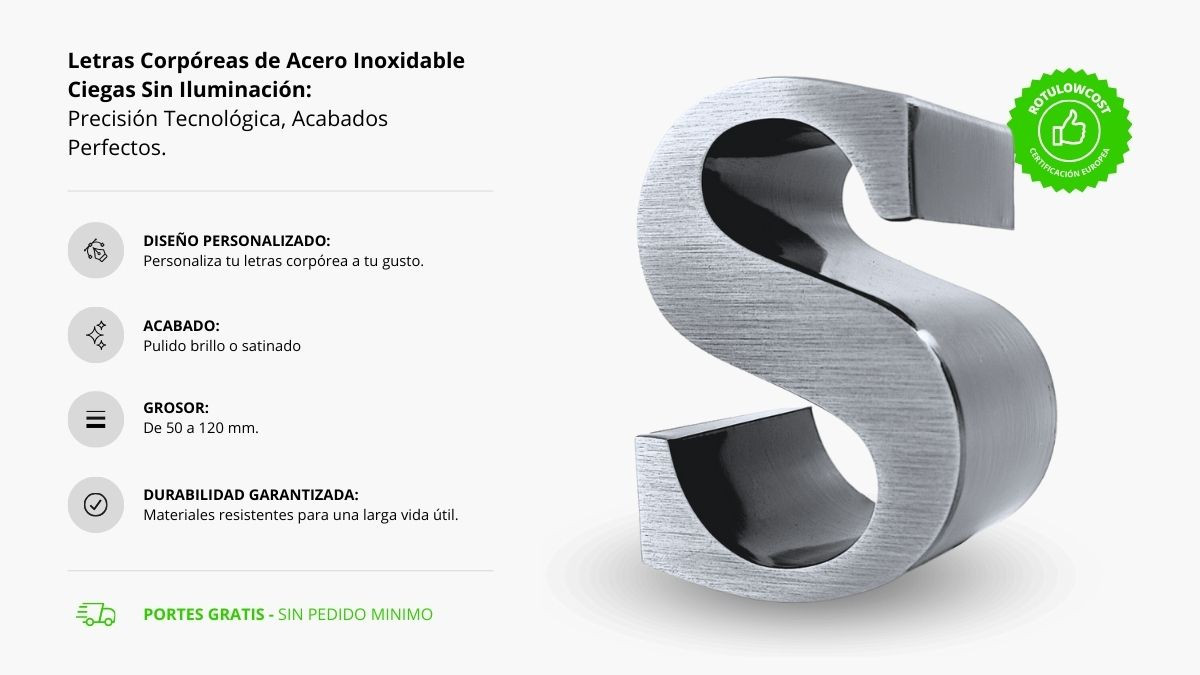 Letras Corpóreas de Acero Inoxidable Ciegas Sin Iluminación