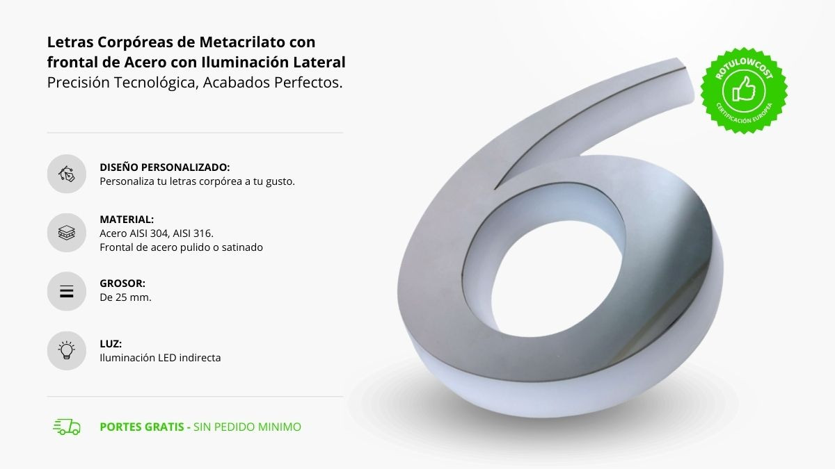 Letras Corpóreas de Metacrilato con frontal de Acero con Iluminación Lateral